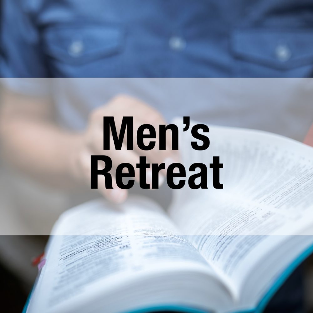 Men's Retreat